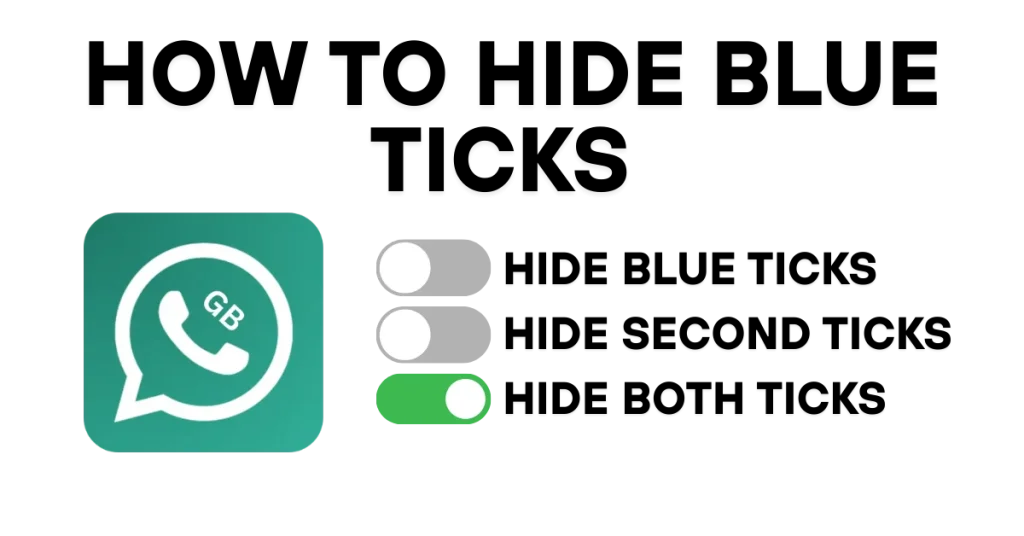 Como ocultar os tiques azuis no WhatsApp GB