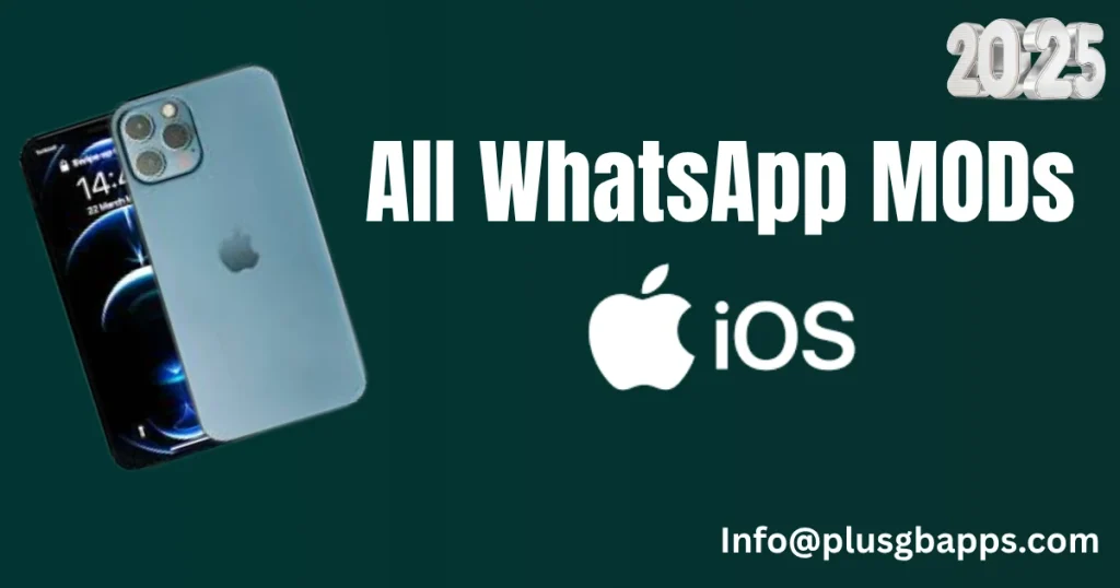 All WhatsApp MODs for iOS