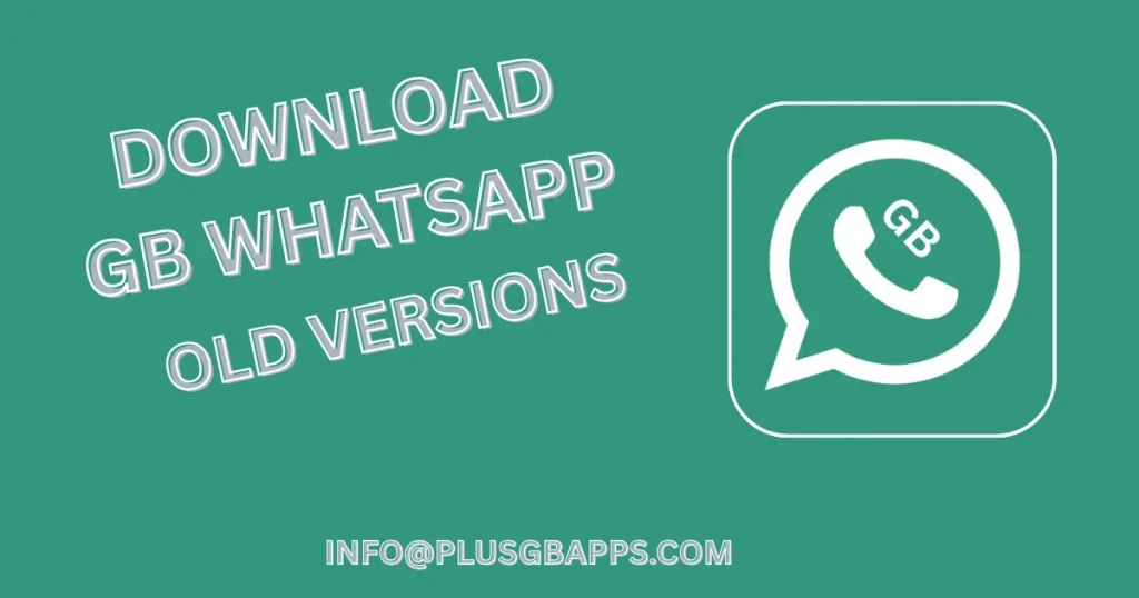 Download GB WhatsApp Old versions