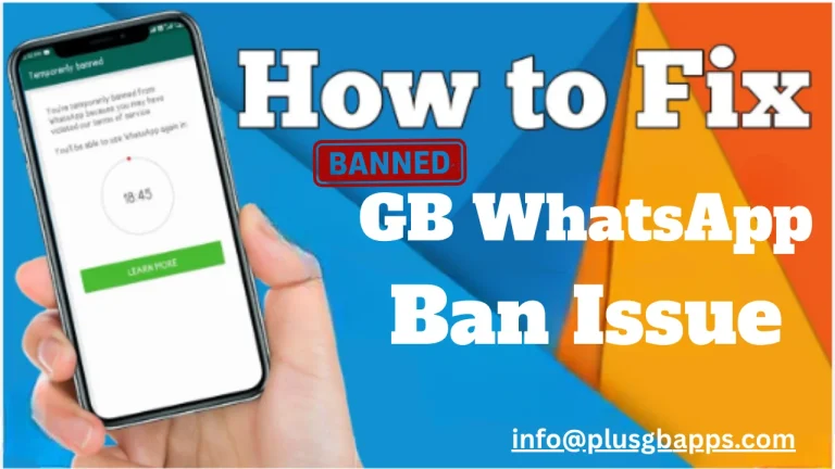 Corrigir problema de banimento do WhatsApp no GB
