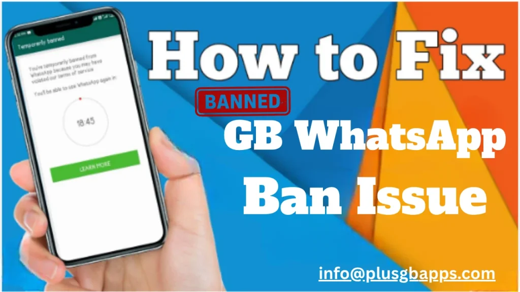 Fix GB WhatsApp Ban Issue