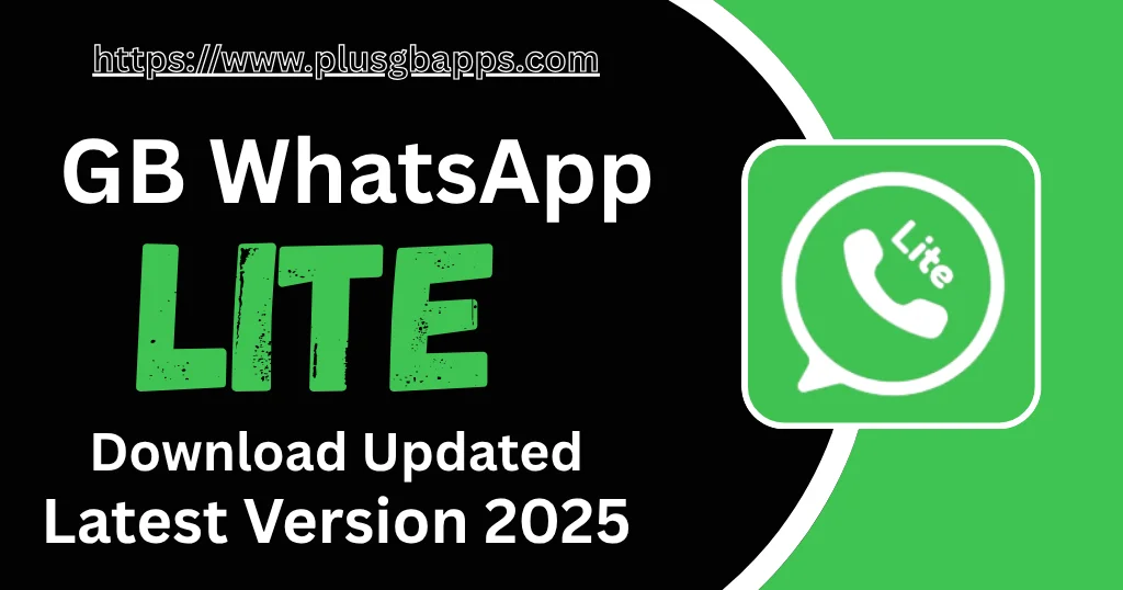 GB WhatsApp Lite Download latest version