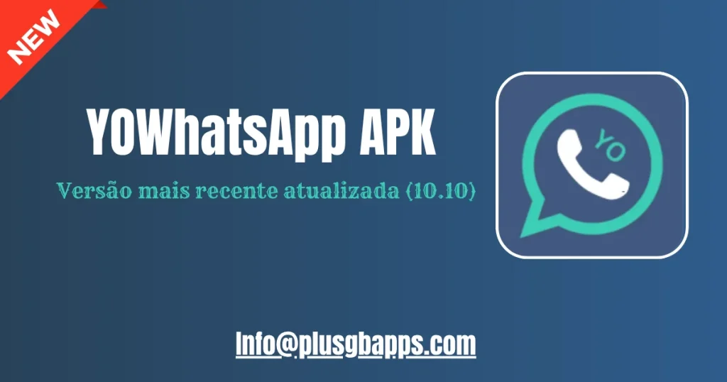 YOWhatsApp APK Versão mais recente atualizada